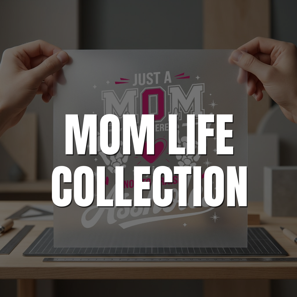 Mom Life Collection
