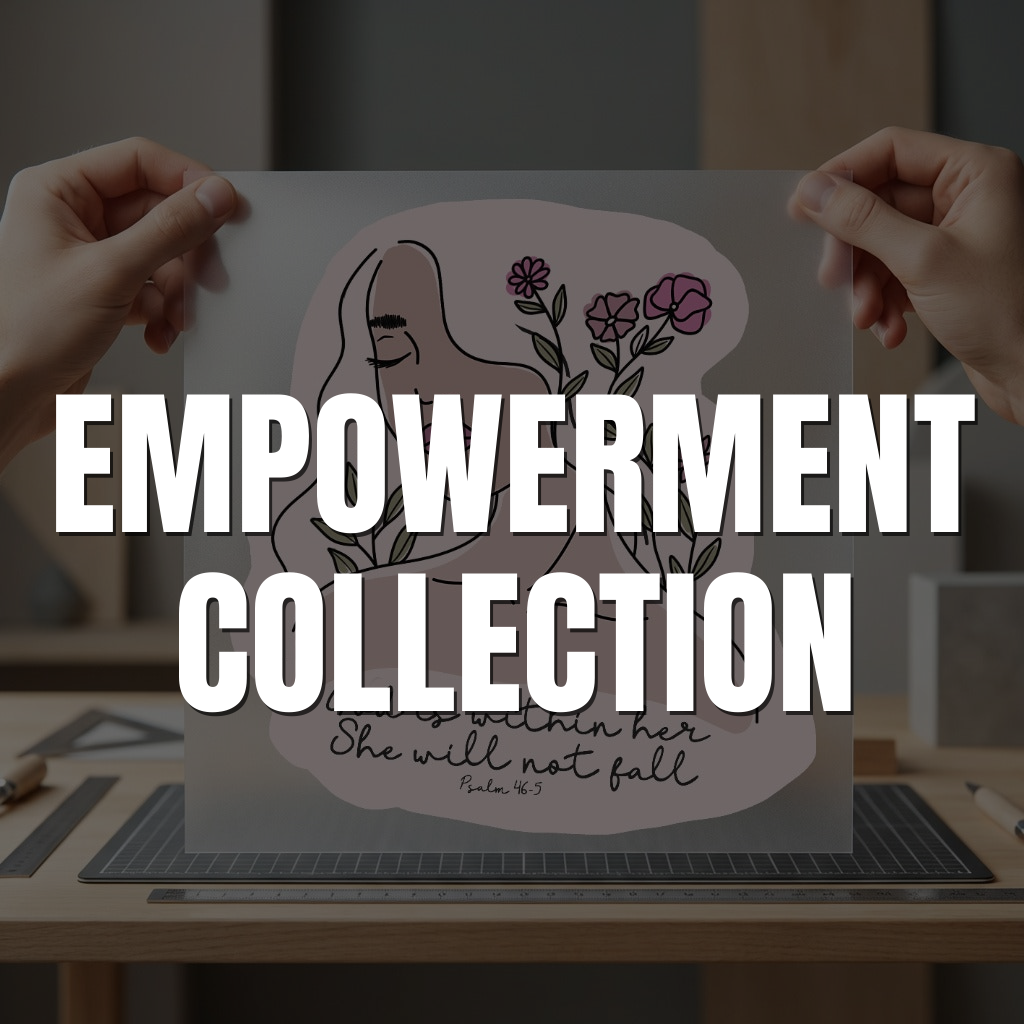 Empowerment Collection