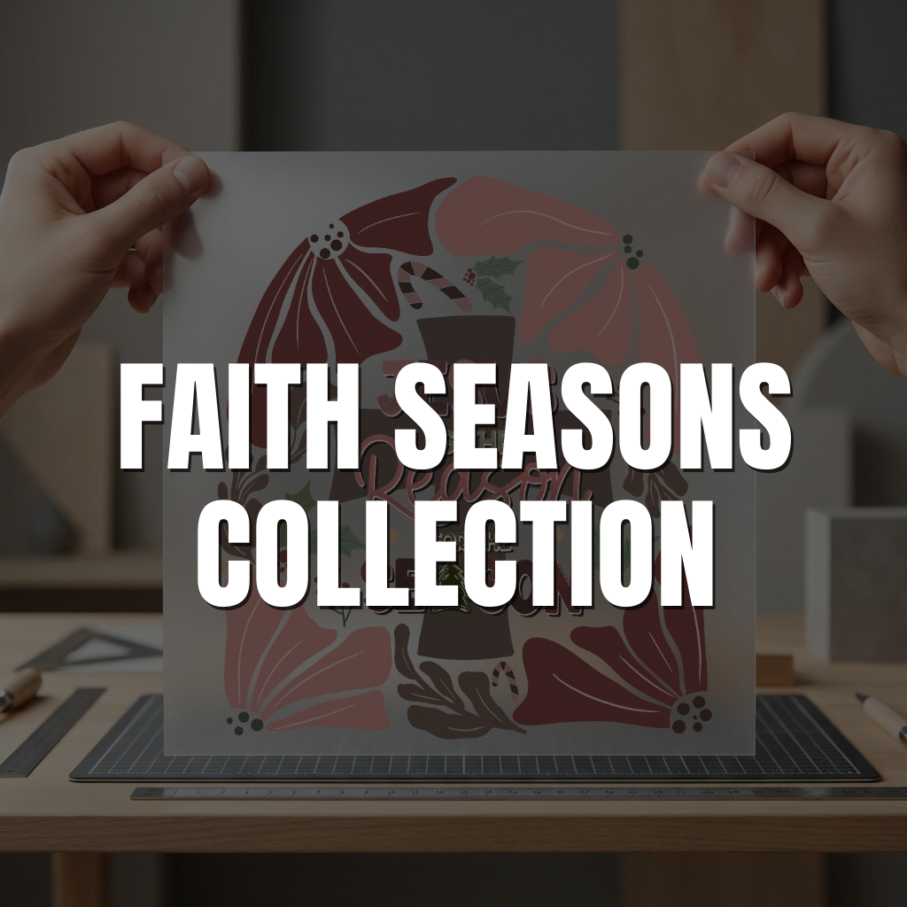 Faith Seasons Collection