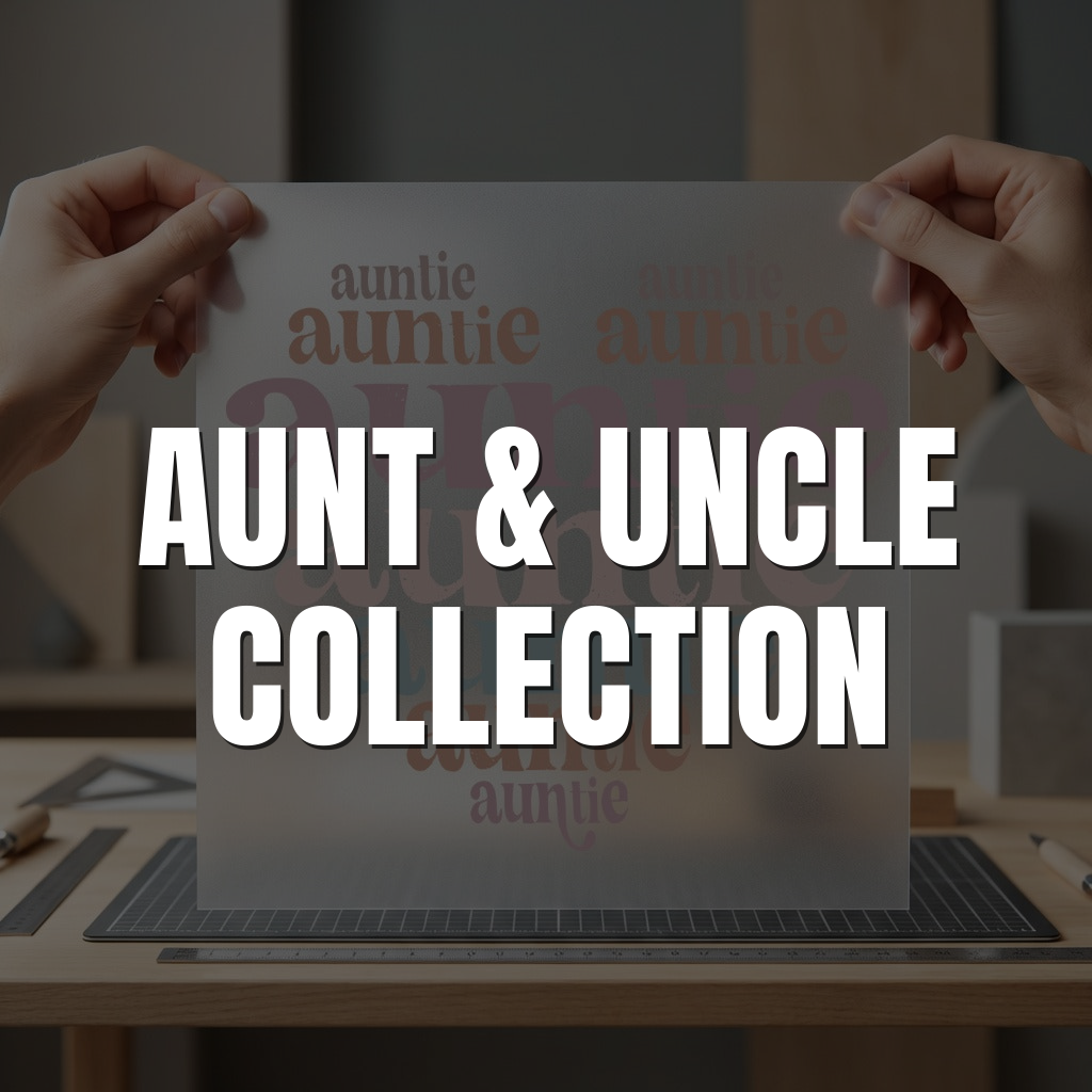 Aunt & Uncle Collection