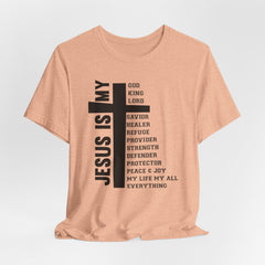 Jesus Is My Everything | Worship & Praise Tee