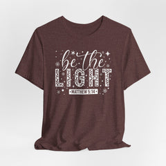 Be The Light | Bible Verse Tee (Matthew 5:14)