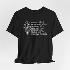 Women of the Bible | Women of Faith Tee