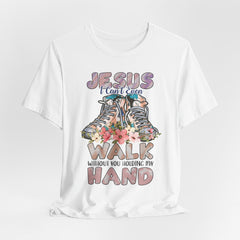 Walk Without You Holding My Hand | Faith Journey T-Shirt