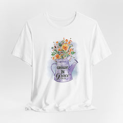 Grown In Grace | Salvation & Grace T-Shirt