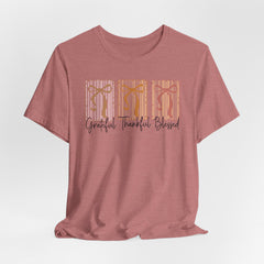 Grateful Thankful Blessed | Blessings & Gratitude Fall T-shirt