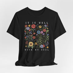 It Is Well With My Soul | Women of Faith T-Shirt
