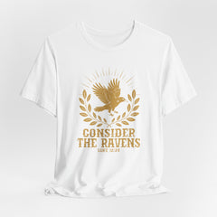 Consider the Ravens | Faith Journey T-Shirt