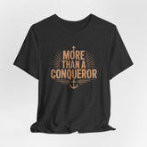 More Than a Conqueror | Christian T-Shirt