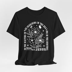 In The Waiting, There Was Jesus | Faith & Hope Tee