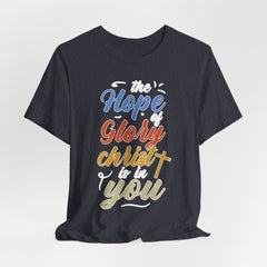 The Hope of Glory | Hope & Light T-Shirt