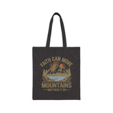 Faith Can Move Mountains | Christian Tote Bag