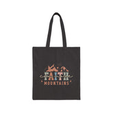 Faith Can Move Mountains | Christian Tote Bag
