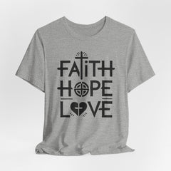 Faith Hope Love | Faith Journey Tee