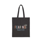 Fear Not Isaiah 41:10 | Christian Tote Bag