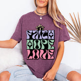 Faith Hope Love | Groovy Christian Tee