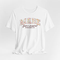 Made for More Tee | Identity in Christ T-shirt