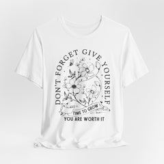 Give Yourself Time to Grow | Hope & Light T-Shirt