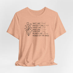 Women of the Bible | Women of Faith Tee