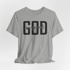 God is Good | Blessings & Gratitude T-Shirt