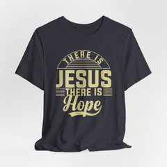Where There Is Jesus There Is Hope | Hope & Light T-Shirt