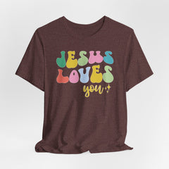 Jesus Loves You | Mission & Evangelism T-Shirt