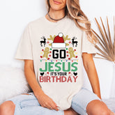 Go Jesus It's Your Birthday | Christian Christmas Tee