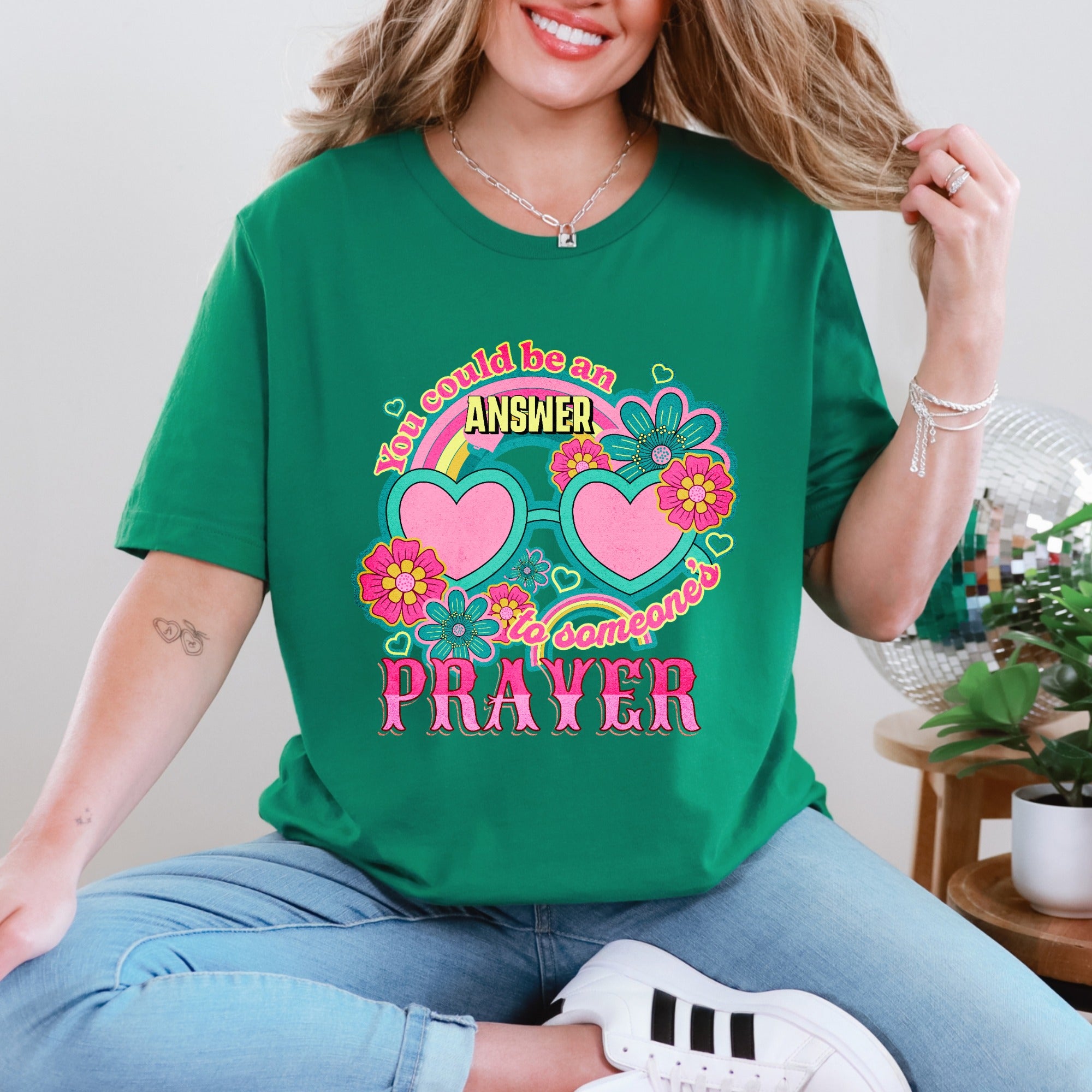 You Could Be An Answer To Someone's Prayer | Retro Affirmation Tee
