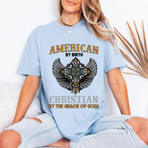 American By Birth Christian By Grace | Faith & Heritage Tee