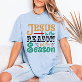 Jesus Is The Reason For The Season Christmas T-Shirt | Faith Holiday Tee