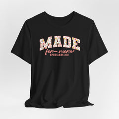 Made for More Tee | Identity in Christ T-shirt