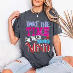 Train Your Mind | Christian Growth Tee