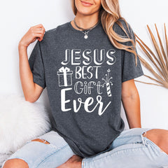 Jesus Best Gift Ever | Christmas & Gratitude Tee