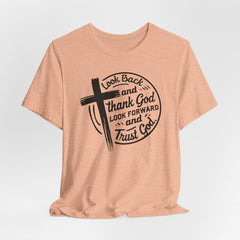 Thank God Trust God | Prayer & Trust Tee