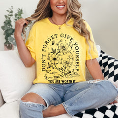 Don't Forget Yourself | Growth & Self-Worth Tee