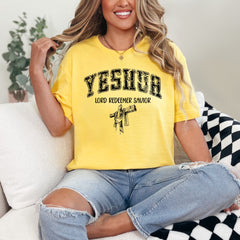 YESHUA Lord Redeemer Savior | Bold Faith Tee