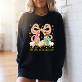 Oh Come Let Us Adore Him | Nativity Scene Celebration Sweatshirt