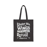 Under His Wings You Will Find Refuge | Christian Tote Bag