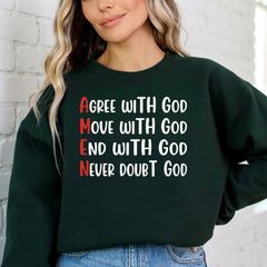 Amen Affirmation | Move with God Sweatshirt