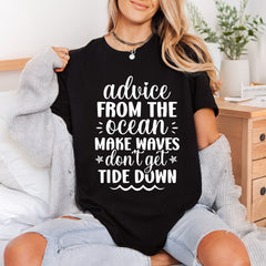 Advice From Ocean Nautical Good Vibes Collection Empowerment Collection Ready to Press DTF Transfer for Dtf