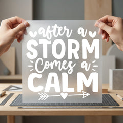 After Storm Comes Calm Aesthetic Ready to Press DTF Transfer for Dtf
