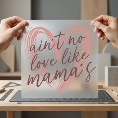 Ain Love Like Mama Mom Mama Ready to Press DTF Transfer for Dtf