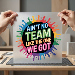 Ain Team Like One Positive Vibes Collection Good Vibes Collection Ready to Press DTF Transfer for Dtf