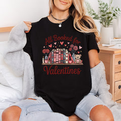 All Booked Valentines Romantic Valentine Ready to Press DTF Transfer for Dtf