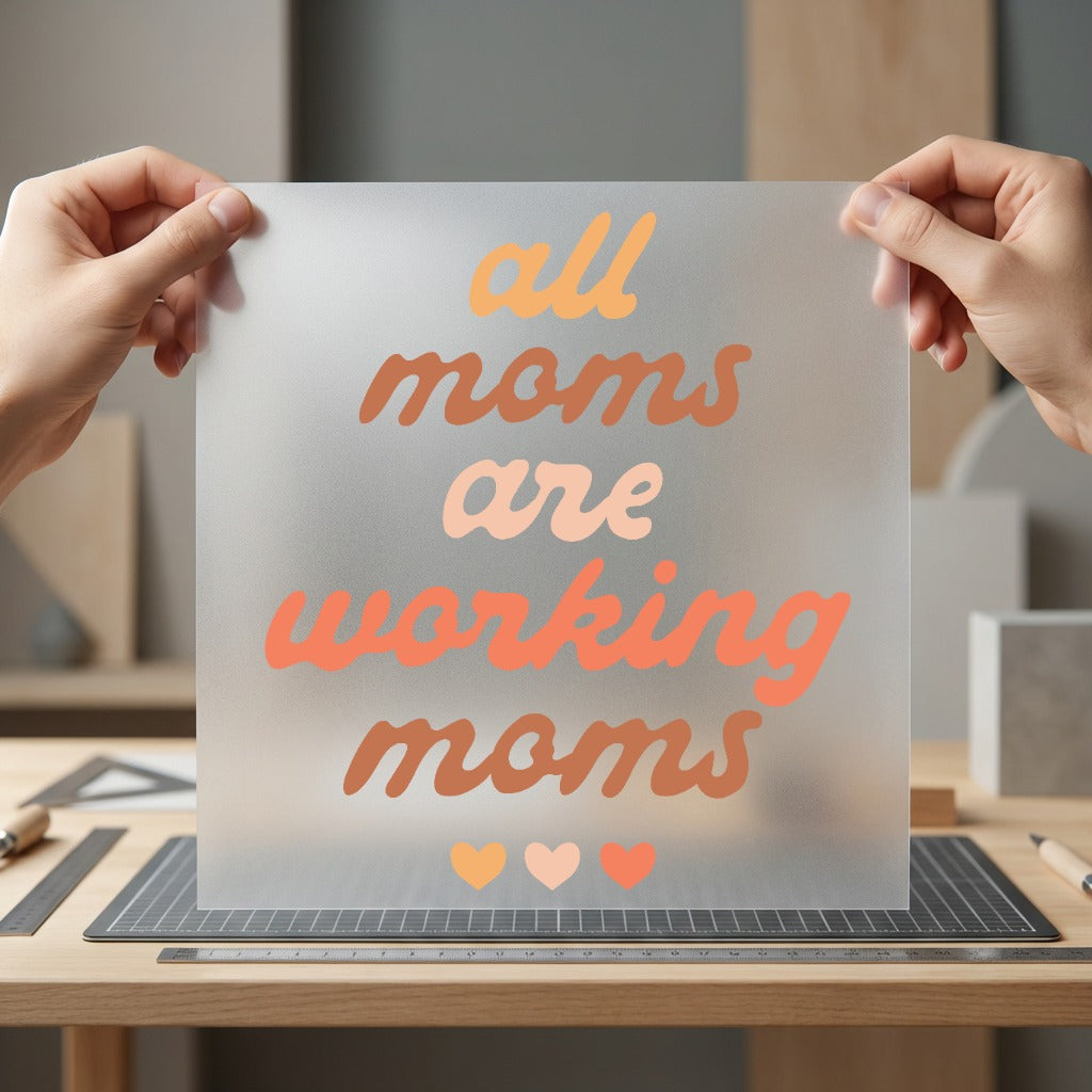 All Moms Working Empowering Mom Ready to Press DTF Transfer for Dtf
