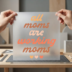 All Moms Working Empowering Mom Ready to Press DTF Transfer for Dtf