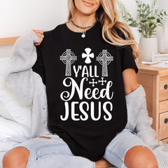 All Need Jesus Christian Christian Faith Ready to Press DTF Transfer for Dtf