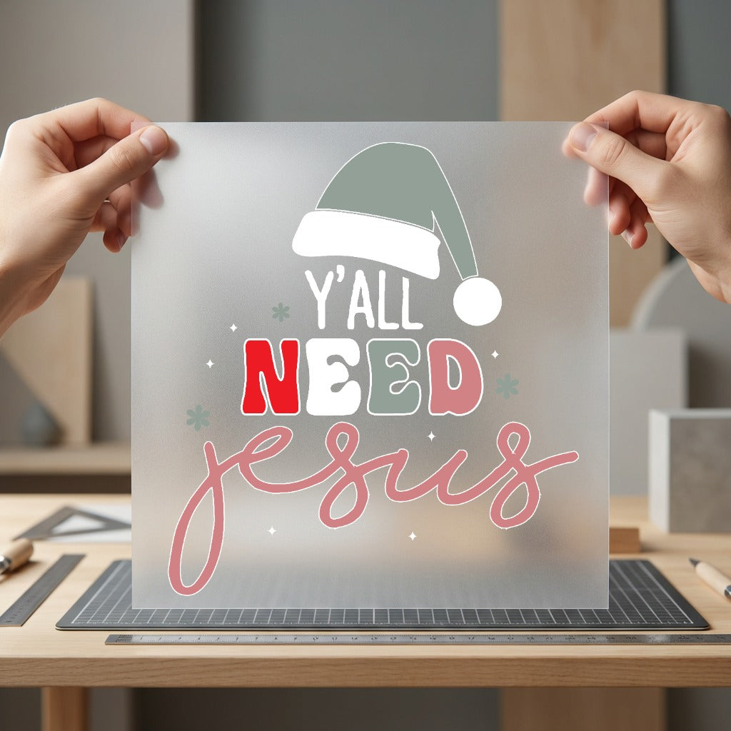 All Need Jesus Christmas Christian Faith Ready to Press DTF Transfer for Dtf