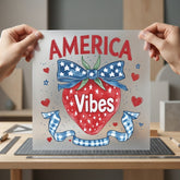 America Vibes Strawberry Patriotic 4th Of July Patriotic Ready to Press DTF Transfer for Dtf