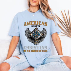 American By Birth Christian By Grace | Faith & Heritage Tee - Luckets.com
